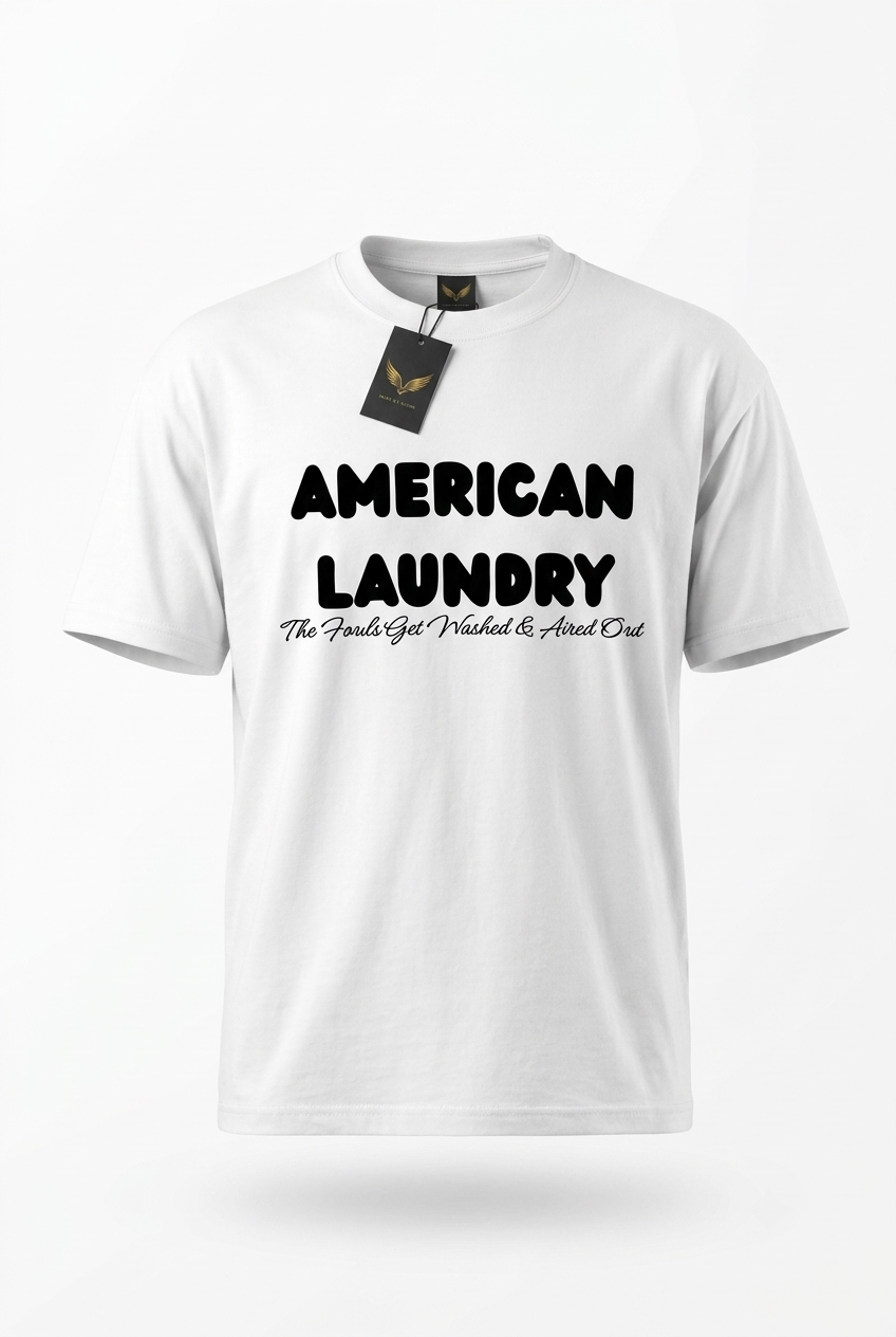 American Laundry. The Fouls Get Washed & Aired Out